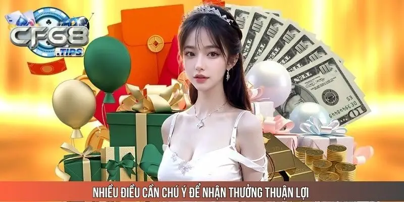 nhieu-dieu-can-chu-y-de-nhan-thuong-thuan-loi